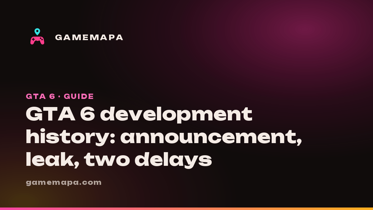 GTA 6 development history: announcement, leak, two delays