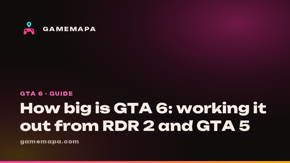 How big is GTA 6: working it out from RDR 2 and GTA 5