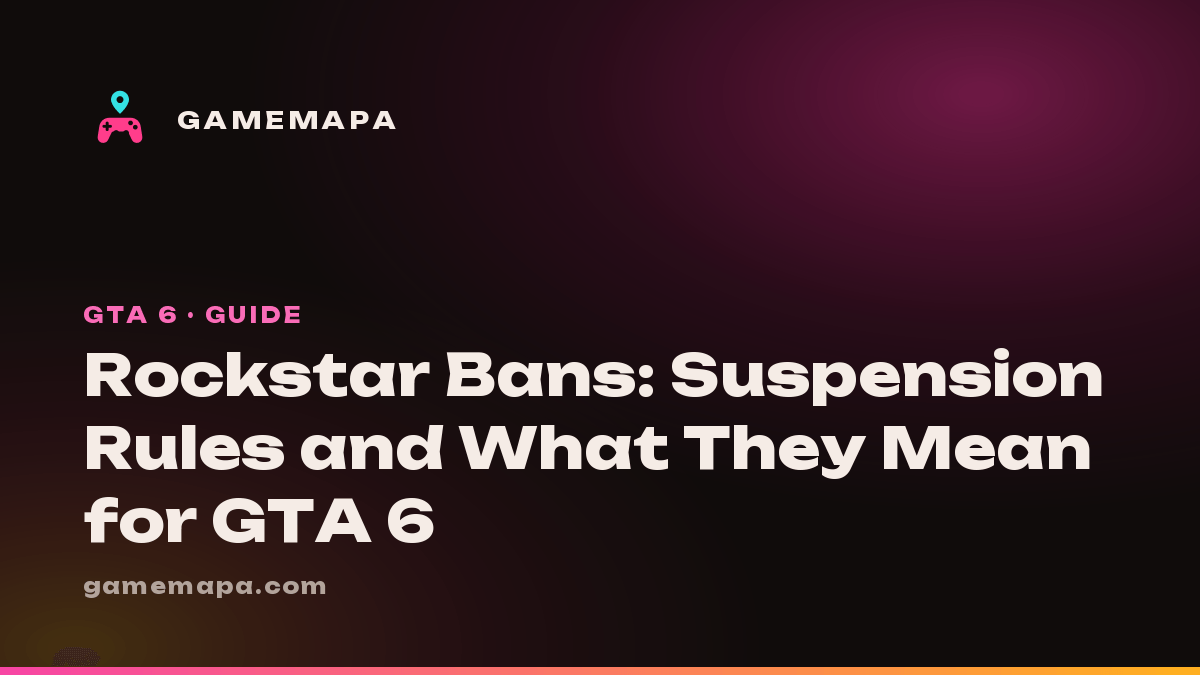 Rockstar Bans: Suspension Rules and What They Mean for GTA 6