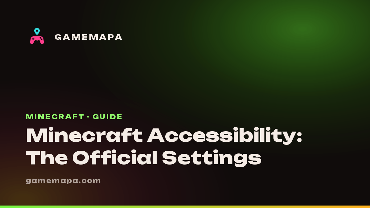 Minecraft Accessibility: The Official Settings