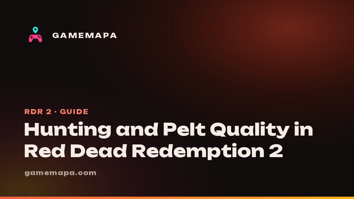 Hunting and Pelt Quality in Red Dead Redemption 2
