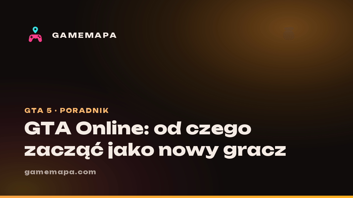 GTA Online: od czego zacząć jako nowy gracz